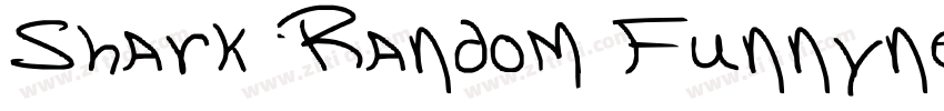 Shark Random Funnyne字体转换